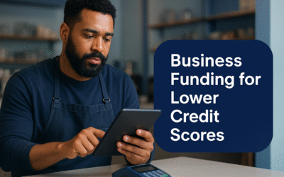 Merchant Cash Advances for Lower Credit Scores